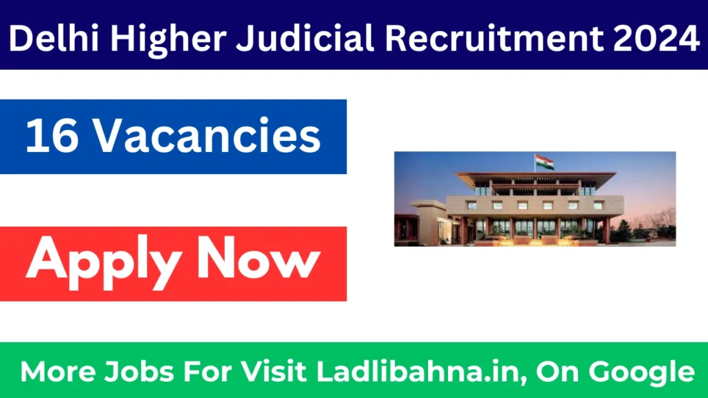 Delhi Higher Judicial Recruitment