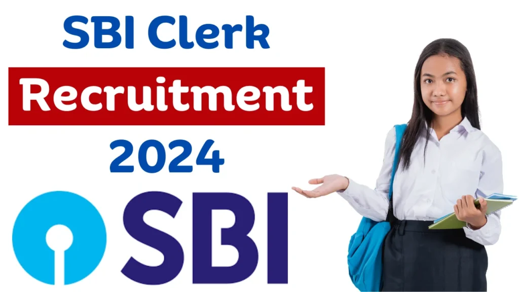 SBI Clerk Recruitment 2024