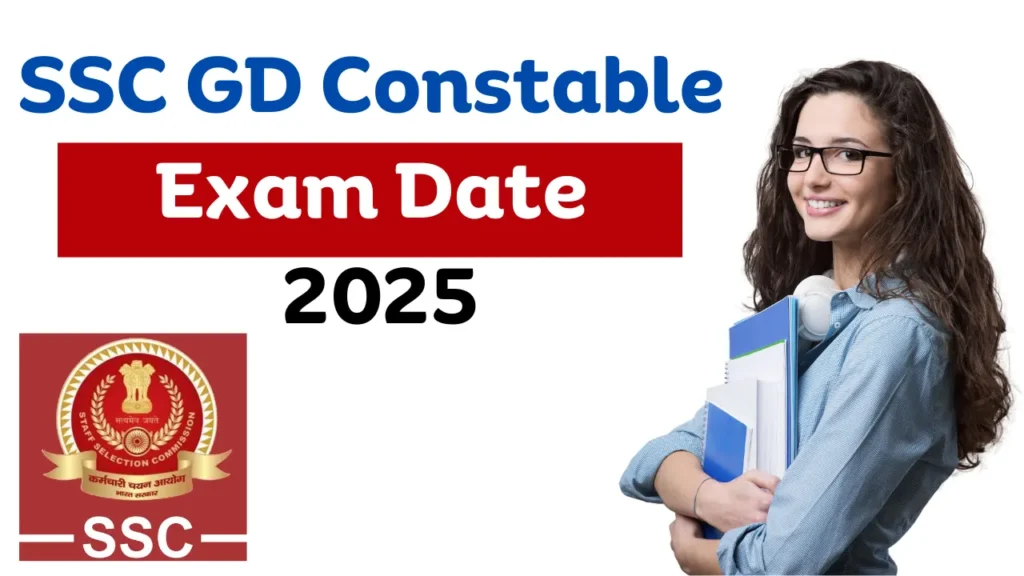 SSC GD Constable Exam Date