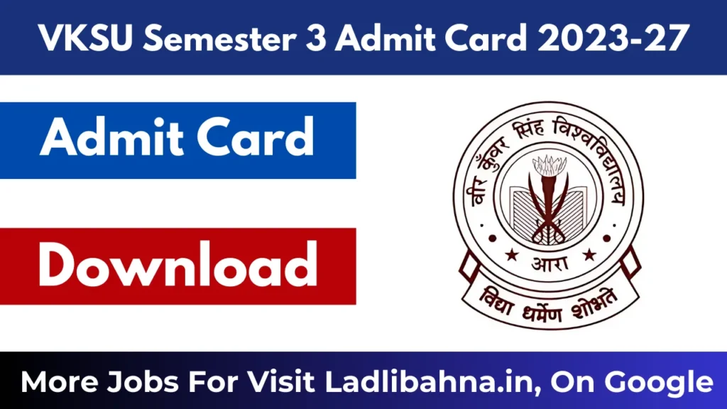 VKSU Semester 3 Admit Card