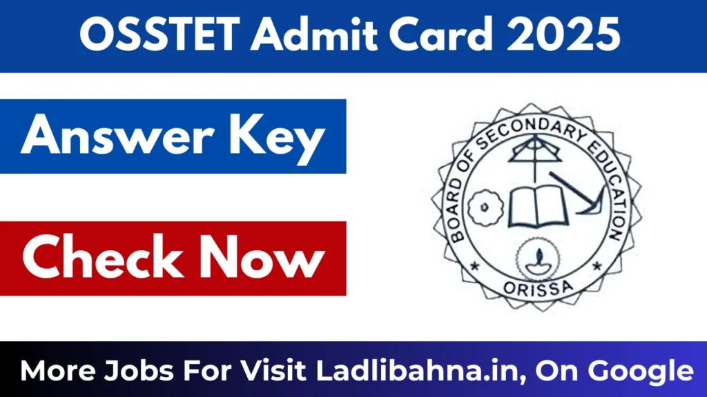 OSSTET Admit Card 2025