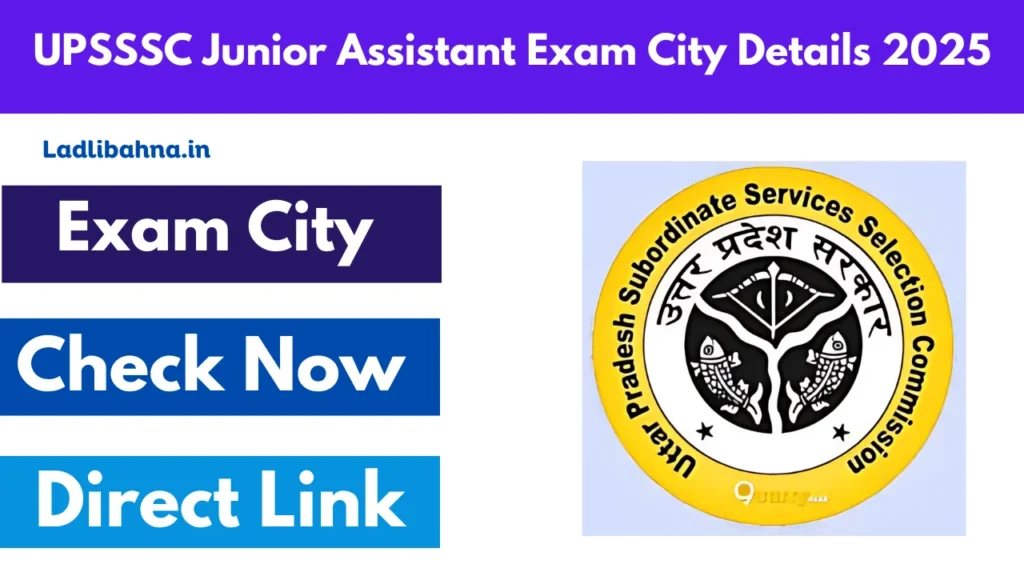 UPSSSC Junior Assistant Exam City Details 2025