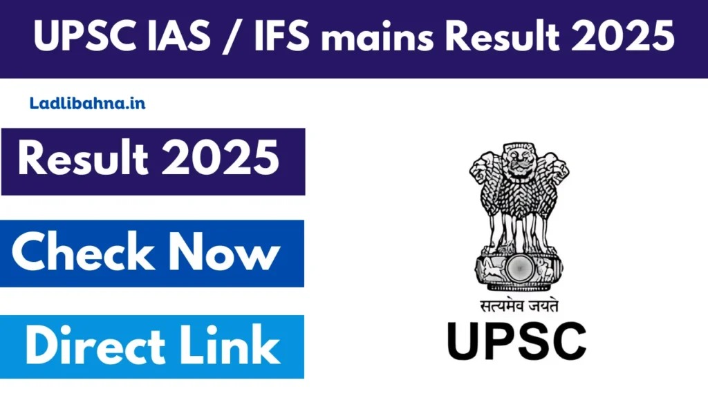 UPSC IAS / IFS mains Result 2025