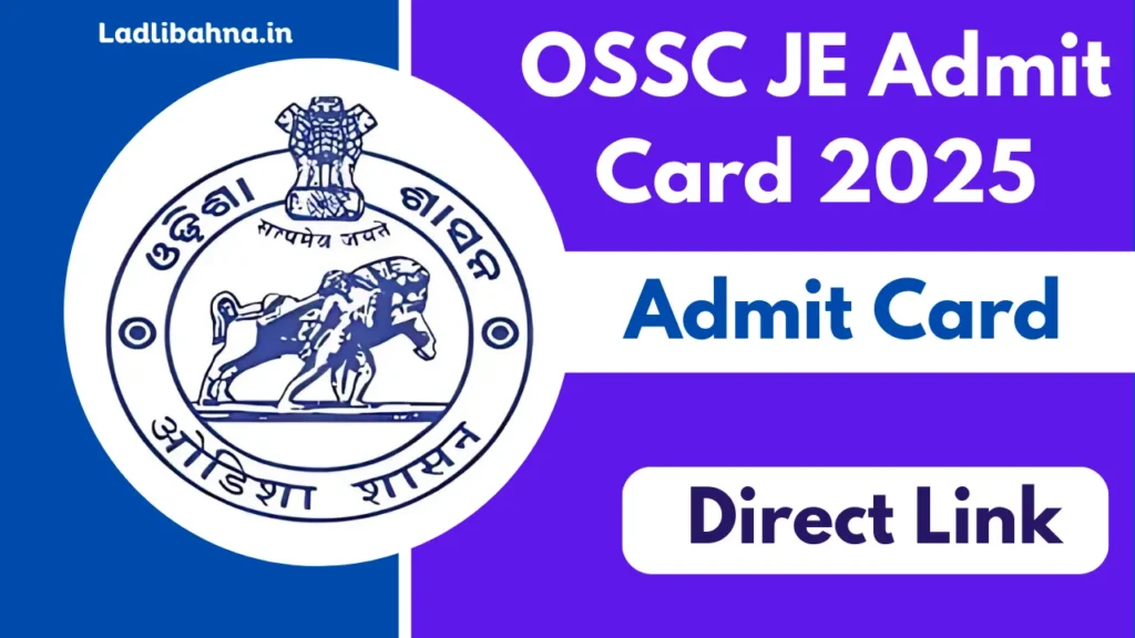 OSSC JE Admit Card 2025