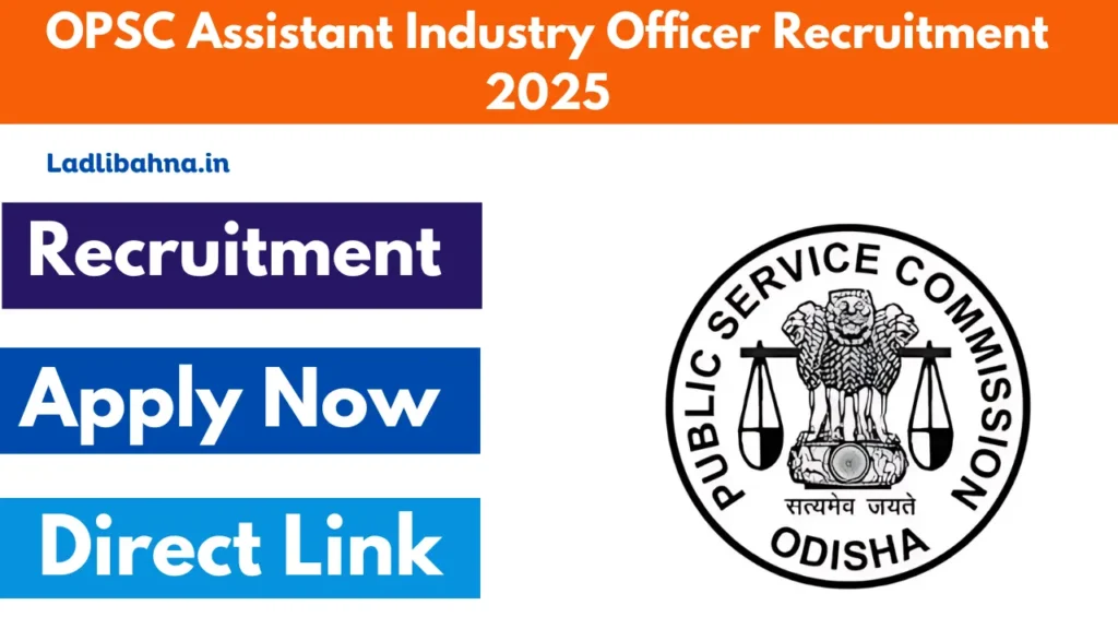 OPSC Assistant Industry Officer Recruitment 2025