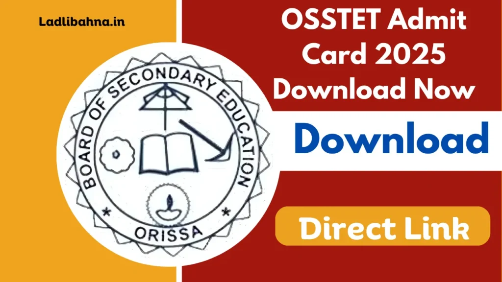 OSSTET Admit Card 2025 Download Now