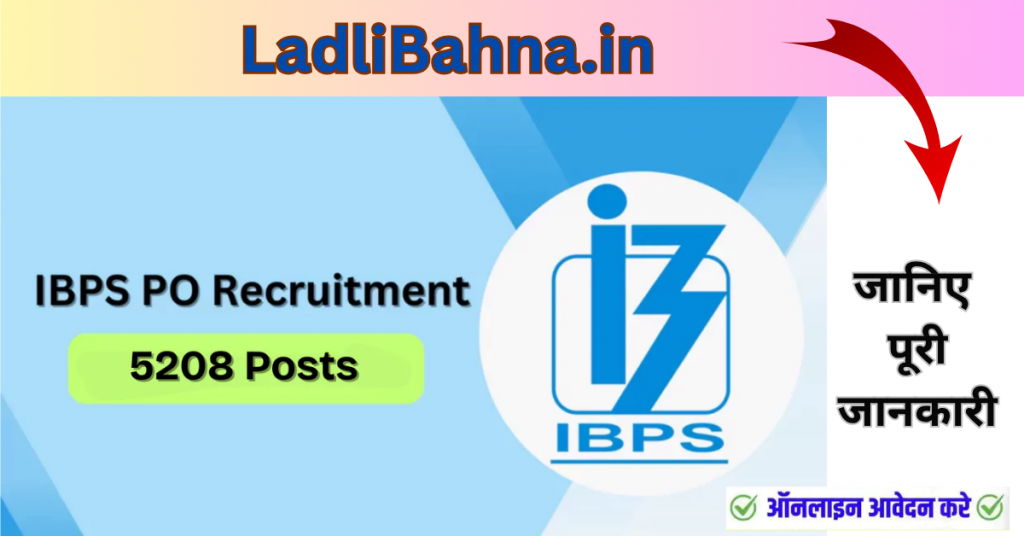 IBPS PO Notification 2025 is Out – 5,208 Vacancies